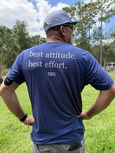 Men's Best Attitude, Best Effort Tee