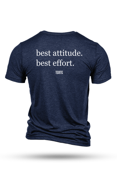 Men's Best Attitude, Best Effort Tee